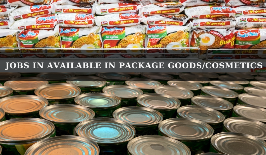 Jobs in Available in Package Goods/Cosmetics